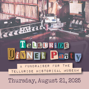 Telluride Dinner Party